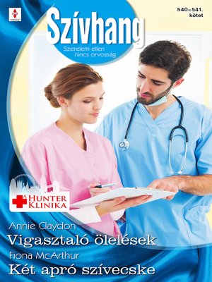 cover image of Vigasztaló ölelések, Két apró szívecske